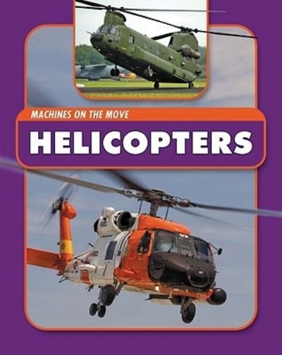 Cover for Andrew Langley · Helicopters (Buch) (2010)
