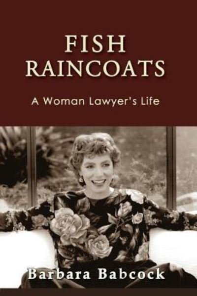Cover for Barbara Babcock · Fish Raincoats (Paperback Book) (2016)