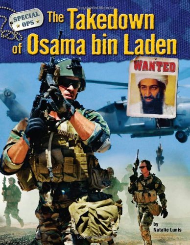 Cover for Natalie Lunis · The Takedown of Osama Bin Laden (Special Ops (Bearport)) (Inbunden Bok) (2012)