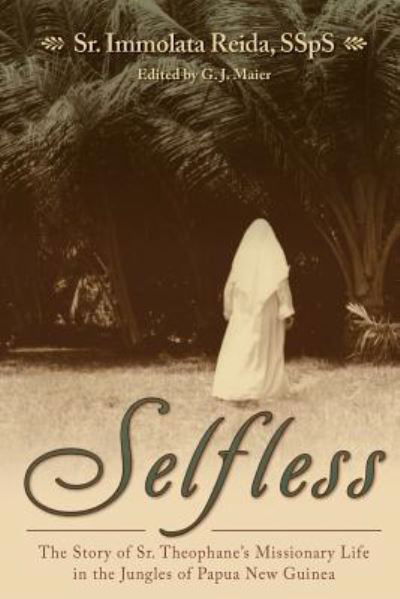 Cover for Immolata Reida · Selfless (Paperback Book) (2012)