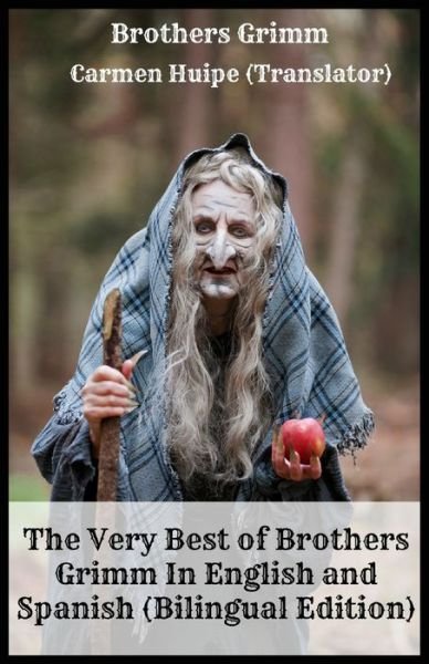 Cover for Brothers Grimm · The Very Best of Brothers Grimm In English and Spanish (Paperback Bog) [Bilingual edition] (2016)