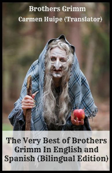 Cover for Brothers Grimm · The Very Best of Brothers Grimm In English and Spanish (Pocketbok) [Bilingual edition] (2016)