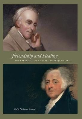 Cover for Sheila Dickman Zarrow · Friendship and Healing (Hardcover bog) (2013)