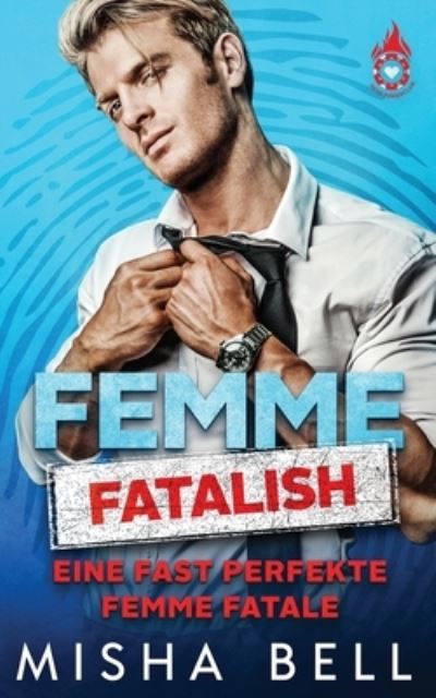 Cover for Dima Zales · Femme Fatalish - eine Fast Perfekte Femme Fatale (Bok) (2023)