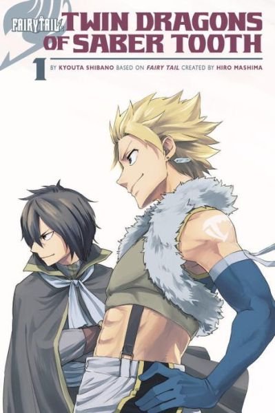 Cover for Hiro Mashima · Fairy Tail: Twin Dragons Of Saber Tooth (Pocketbok) (2016)