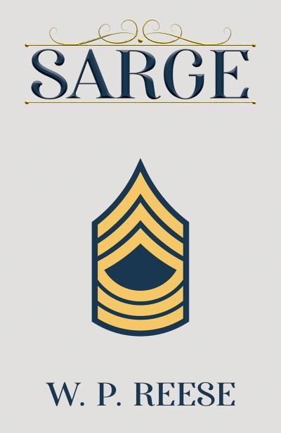 Cover for W P Reese · Sarge (Paperback Book) (2023)