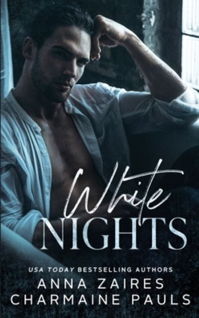 Cover for Anna Zaires · White Nights (Paperback Book) (2021)