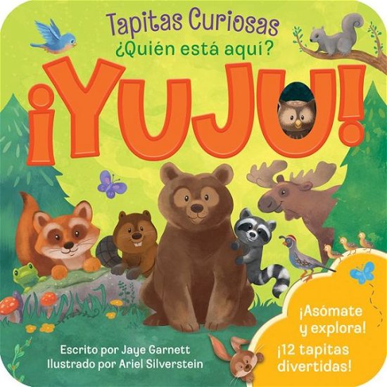 Cover for Jaye Garnett · ¿Quién Está Aqui? ¡Yuju! (Book) (2020)