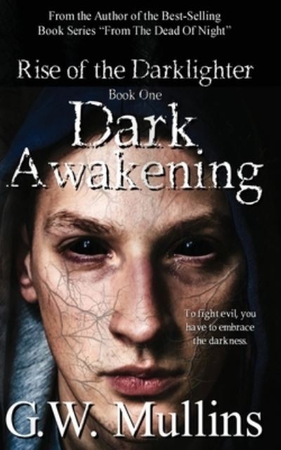 Cover for G W Mullins · Dark Awakening (Taschenbuch) (2020)