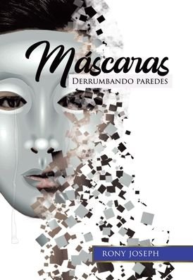 Cover for Rony Joseph · Máscaras (Buch) (2021)