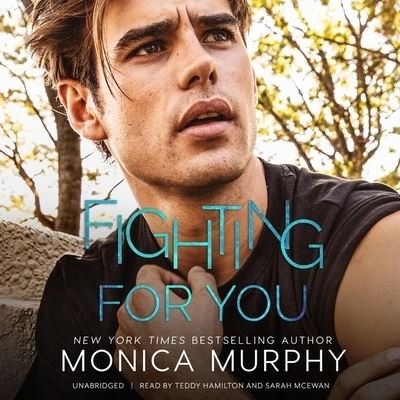 Cover for Monica Murphy · Fighting for You (CD) (2021)
