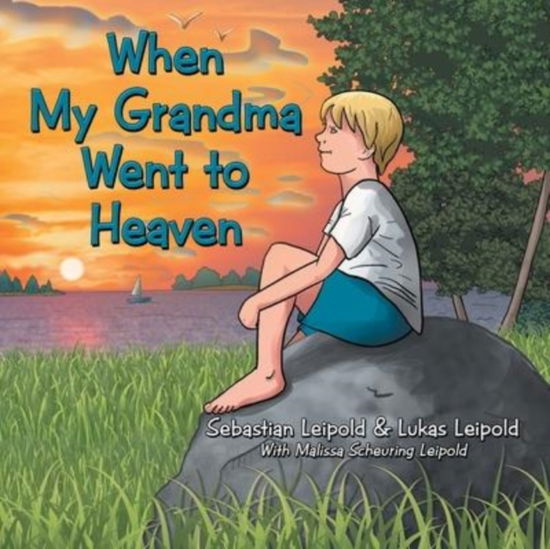 Cover for Sebastian Leipold · When My Grandma Went to Heaven (Paperback Book) (2022)