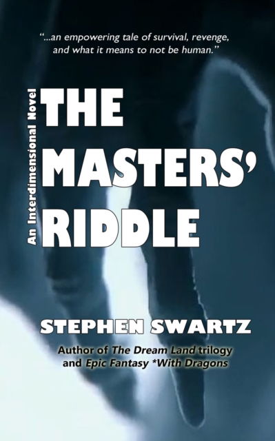 Cover for Stephen Swartz · The Masters' Riddle (Paperback Book) (2021)