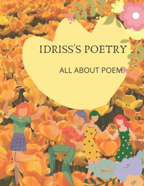 Cover for Idriss James Tia · Idriss's Poetry (Paperback Book) (2019)