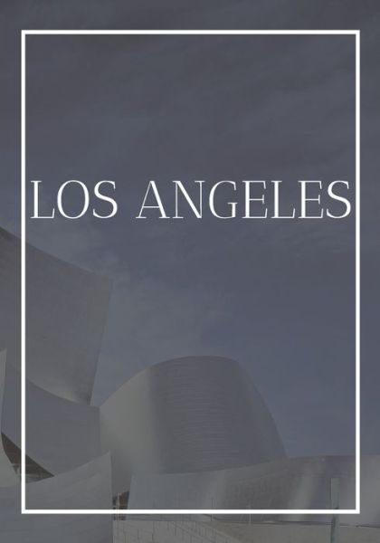 Cover for Contemporary Interior Design · Los Angeles (Paperback Book) (2019)