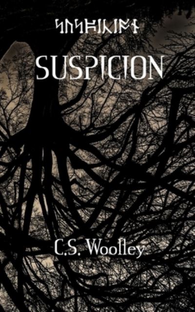 Cover for C S Woolley · Suspicion (Paperback Book) (2019)