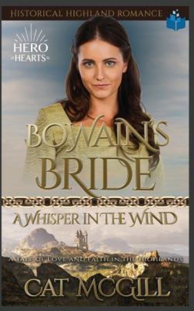 Cover for Cat McGill · Bowain's Bride - A Whsiper in the Wind (Paperback Book) (2018)