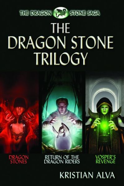 Cover for Kristian Alva · The Dragon Stone Trilogy, (Paperback Book) (2015)