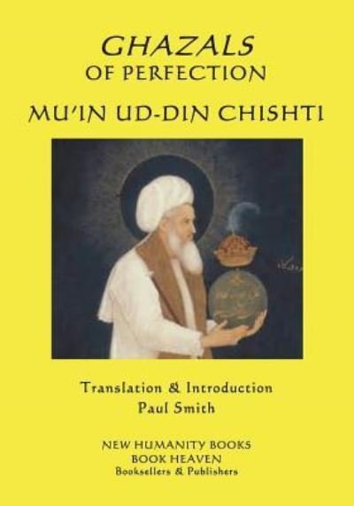 Cover for Mu'in Ud-din Chishti · Ghazals of Perfection (Pocketbok) (2018)