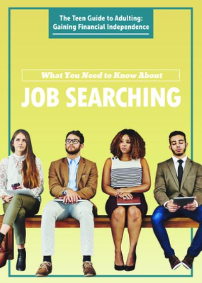 Cover for Alexis Burling · What You Need to Know about Job Searching (Paperback Book) (2020)