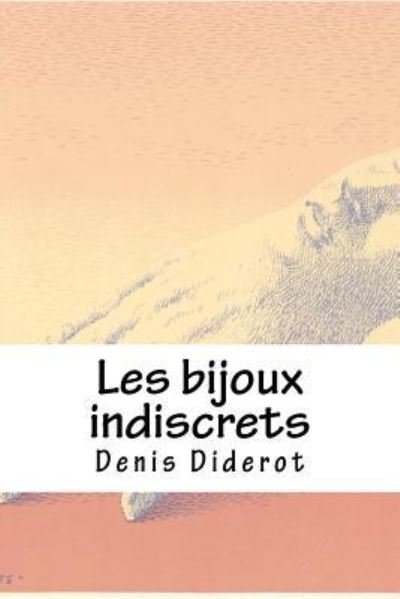 Cover for Denis Diderot · Les bijoux indiscrets (Paperback Book) (2018)