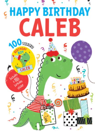 Cover for Hazel Quintanilla · Happy Birthday Caleb (Inbunden Bok) (2020)