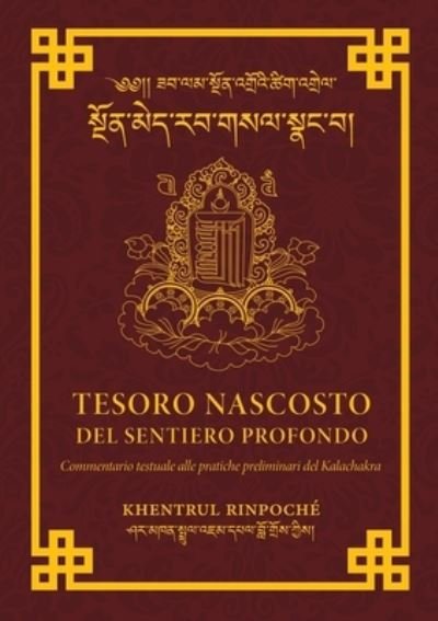 Cover for Shar Khentrul Jamphel Lodrö · Tesoro Nascosto Del Sentiero Profondo (Book) (2022)