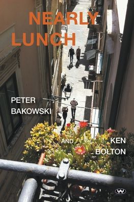 Cover for Peter Bakowski · Nearly Lunch (Paperback Book) (2021)