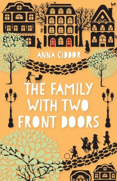 Cover for Anna Ciddor · The Family with Two Front Doors (N/A) (2017)