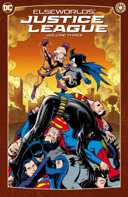 Cover for Chuck Dixon · Elseworlds: Justice League Vol. 3 (Paperback Bog) (2024)
