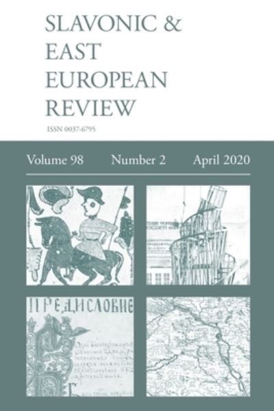Slavonic & East European Review (98 - Martyn Rady - Books - Modern Humanities Research Association - 9781781889596 - April 3, 2020