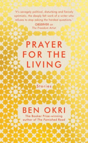 Cover for Ben Okri · Prayer for the Living (Hardcover bog) (2019)