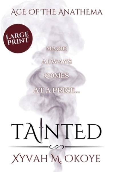 Cover for Xyvah M. Okoye · Tainted (Paperback Book) (2021)