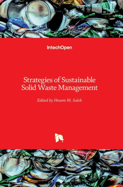 Cover for Hosam M. Saleh · Strategies of Sustainable Solid Waste Management (Hardcover Book) (2021)