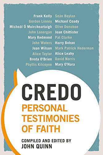 Cover for John Quinn · Credo: Personal Testimonies of Faith (Paperback Book) (2014)