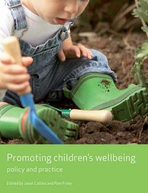 Cover for Janet Collins · Promoting children's wellbeing: Policy and practice - Working Together for Children (Paperback Bog) (2008)