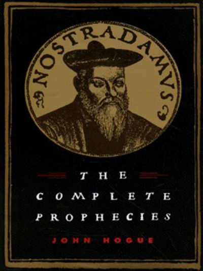 Cover for John Hogue · Nostradamus - the Complete Prophecies (Hardcover Book) (1997)