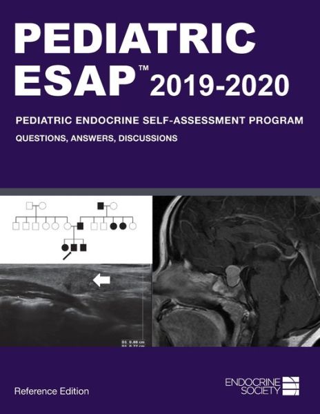 Cover for Pediatric ESAP (TM) 2019-2020 Pediatric Endocrine Self-Assessment Program: Questions, Answers, Discussions, Reference Edition (Paperback Book) (2019)