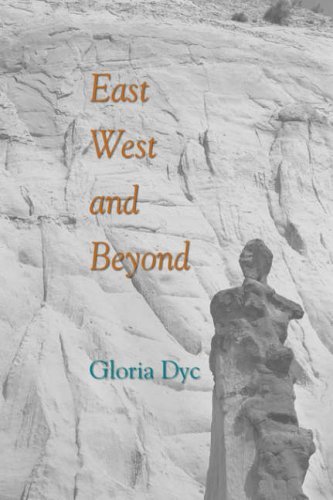 Cover for Dyc Gloria · East, West, and Beyond (Pocketbok) (2007)