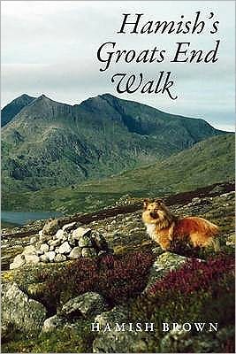 Cover for Hamish M. Brown · Hamish's Groats End Walk: One Man &amp; His Dog on a Hill Route Through Britain &amp; Ireland (Paperback Book) (2011)