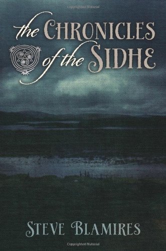 Cover for Steve Blamires · The Chronicles of the Sidhe (Paperback Bog) (2012)