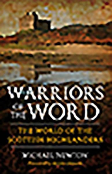 Cover for Michael Newton · Warriors of the Word: The World of the Scottish Highlanders (Paperback Bog) (2019)