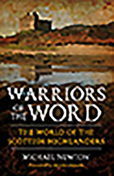 Cover for Michael Newton · Warriors of the Word: The World of the Scottish Highlanders (Paperback Book) (2019)