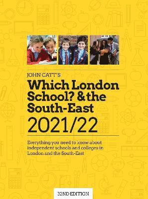 Cover for Jonathan Barnes · Which London School &amp; the South-East 2021/22: Everything you need to know about independent schools and colleges in the London and the South-East.: 32nd edition - Schools Guides (Paperback Book) (2021)