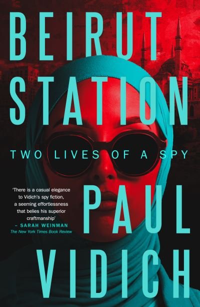 Cover for Paul Vidich · Beirut Station (Hardcover Book) (2024)