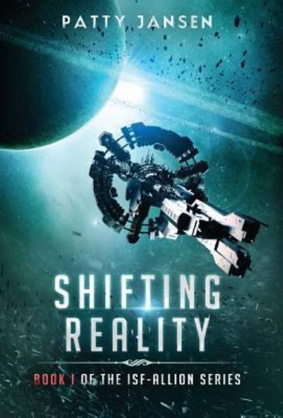 Cover for Patty Jansen · Shifting Reality (Book) (2018)