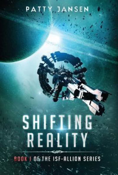 Cover for Patty Jansen · Shifting Reality (Buch) (2018)