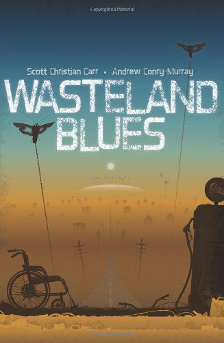 Cover for Andrew Conry-murray · Wasteland Blues (Paperback Book) (2014)