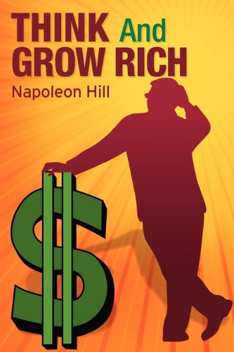 Cover for Napoleon Hill · Think and Grow Rich (Paperback Book) (2010)