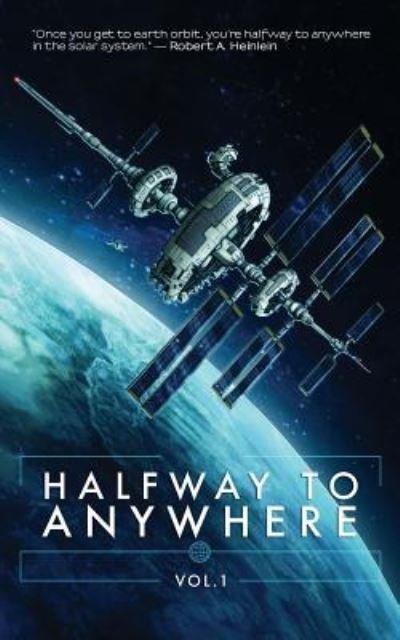 Cover for Jg Faherty · Halfway to Anywhere Volume 1 (Pocketbok) (2017)